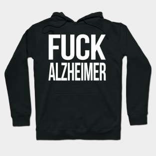 Fuck Alzheimer Gift, Alzheimer Awareness Gift Hoodie